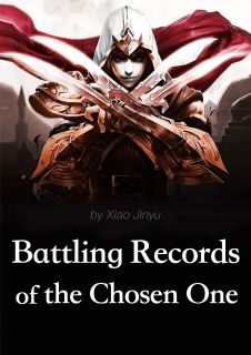 Battling Records of the Chosen One บันทึกศึกผู้กล้าท้าสวรรค์