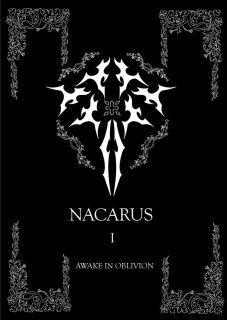 NACARUS : AWAKEN IN OBLIVION