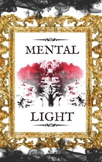 MENTAL LIGHT คนจิต ชำแหละใจ ในต่างโลก