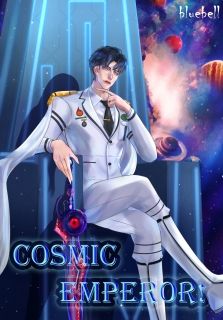 cosmic Emperor! สงครามจักรวาลสะท้านภพ