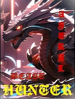 Astral Beast Hunter (นักล่าอสูรดวงดาว)