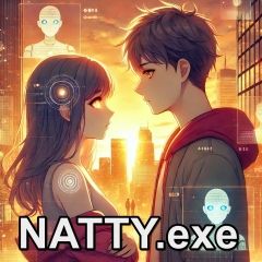 Natty.EXE - AIสาว ข้ามเวลามาหารัก