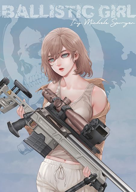 Ballistic Girl ทีมพิฆาตกระสุนสังหาร