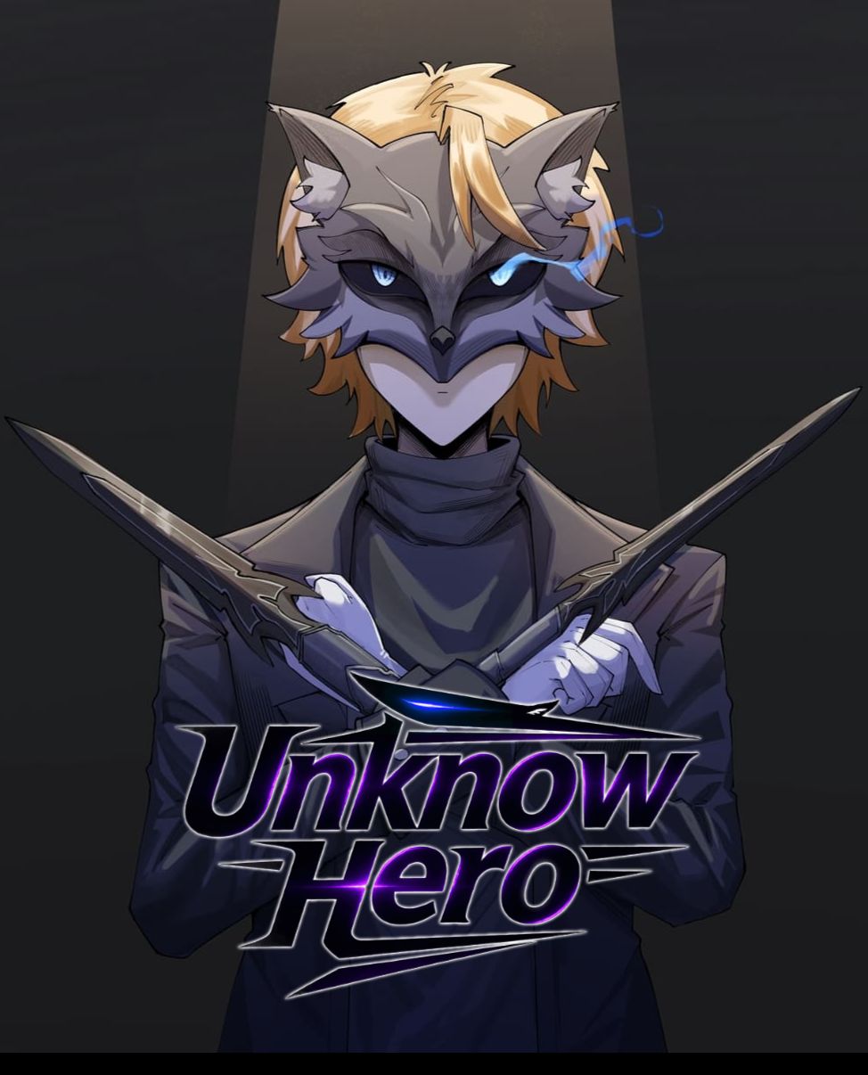 UnknowHero ฮีโร่โลกไม่รู้