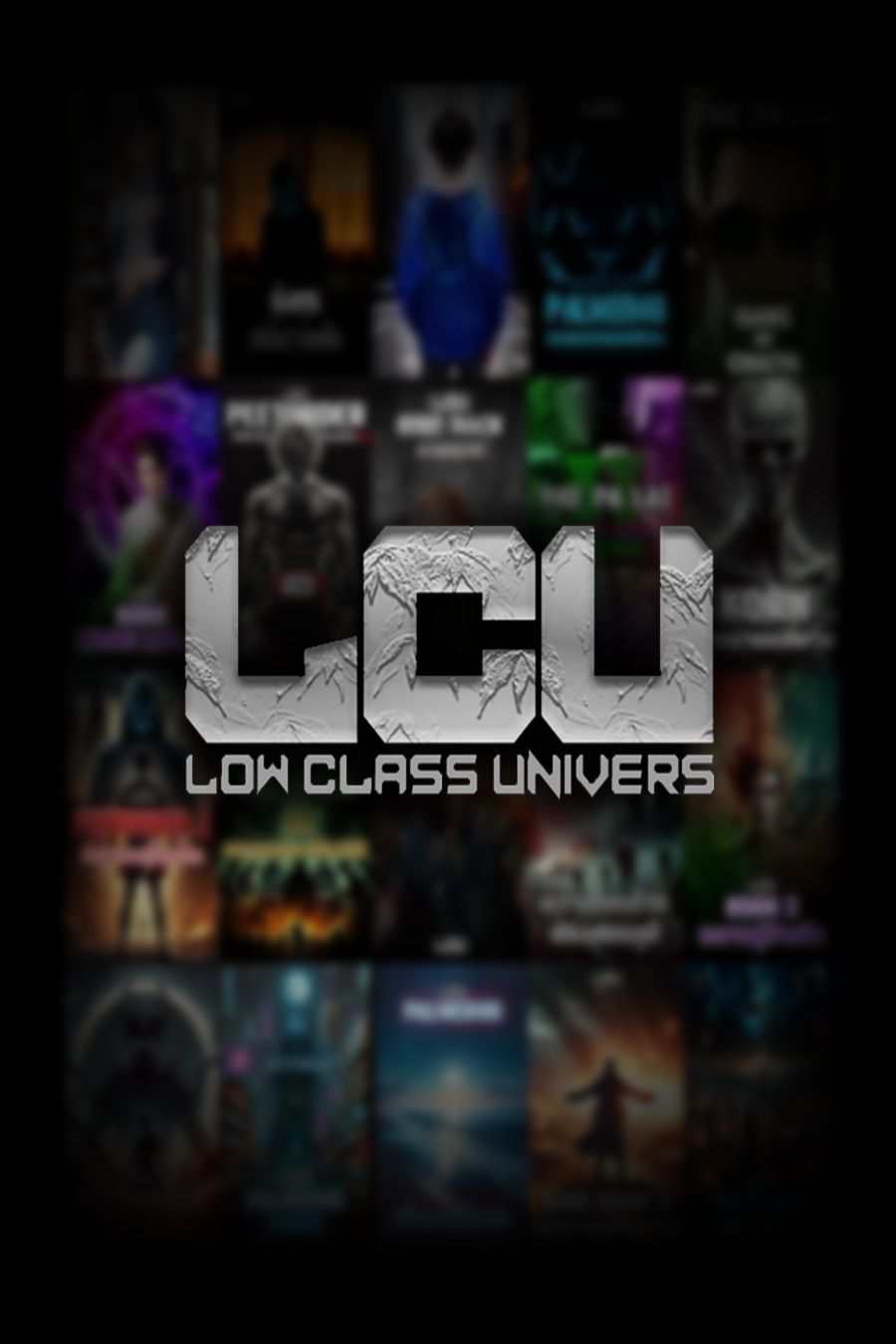 Low Class Universe - LCU